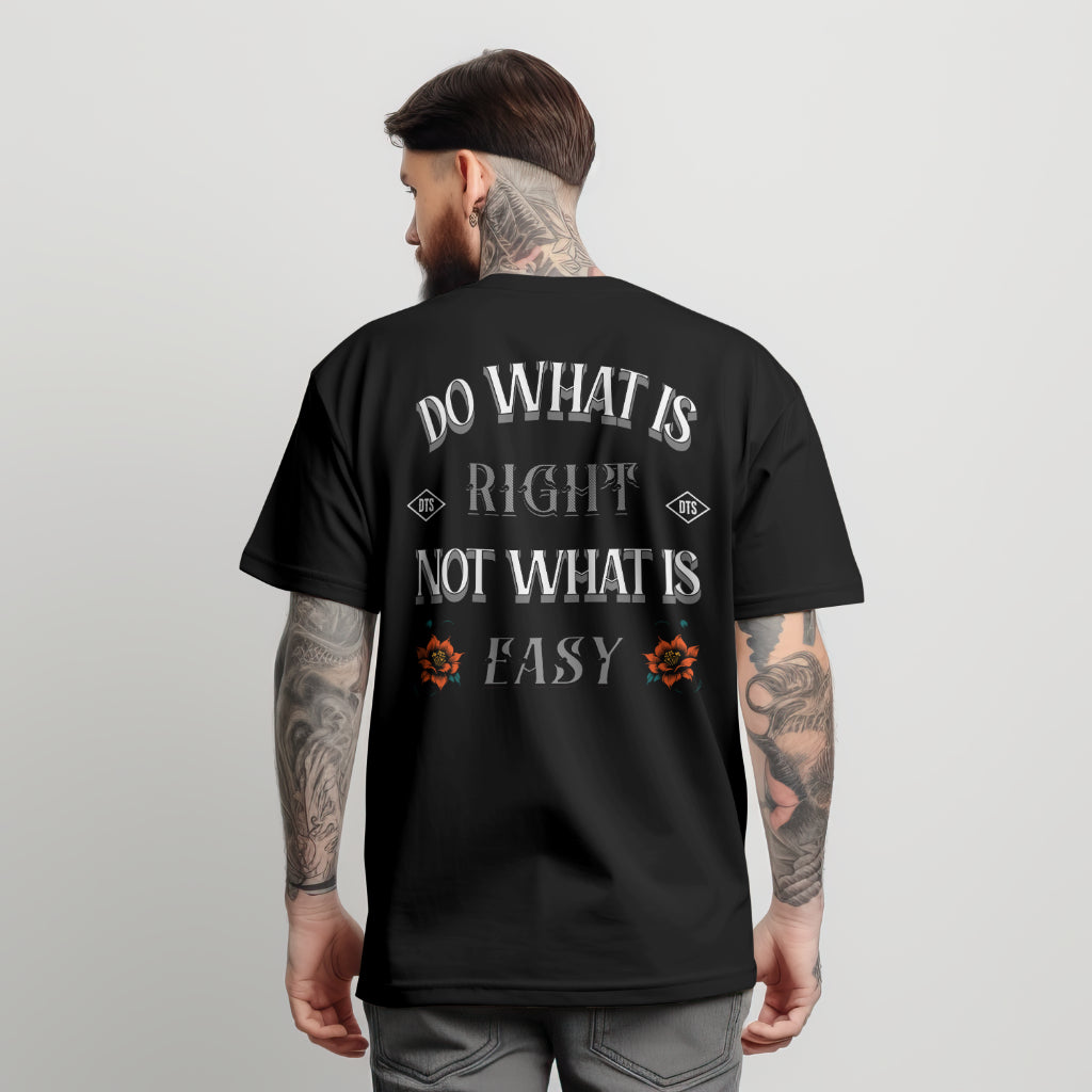 Do What Is Right T-shirt, Built For Comfort, Relax Style, Everyday Wear