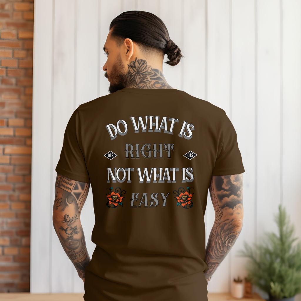 Do What Is Right T-shirt, Built For Comfort, Relax Style, Everyday Wear